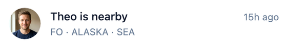 FlyFriends notification: Theo is nearby, FO, Alaska, SEA, 15 hours ago